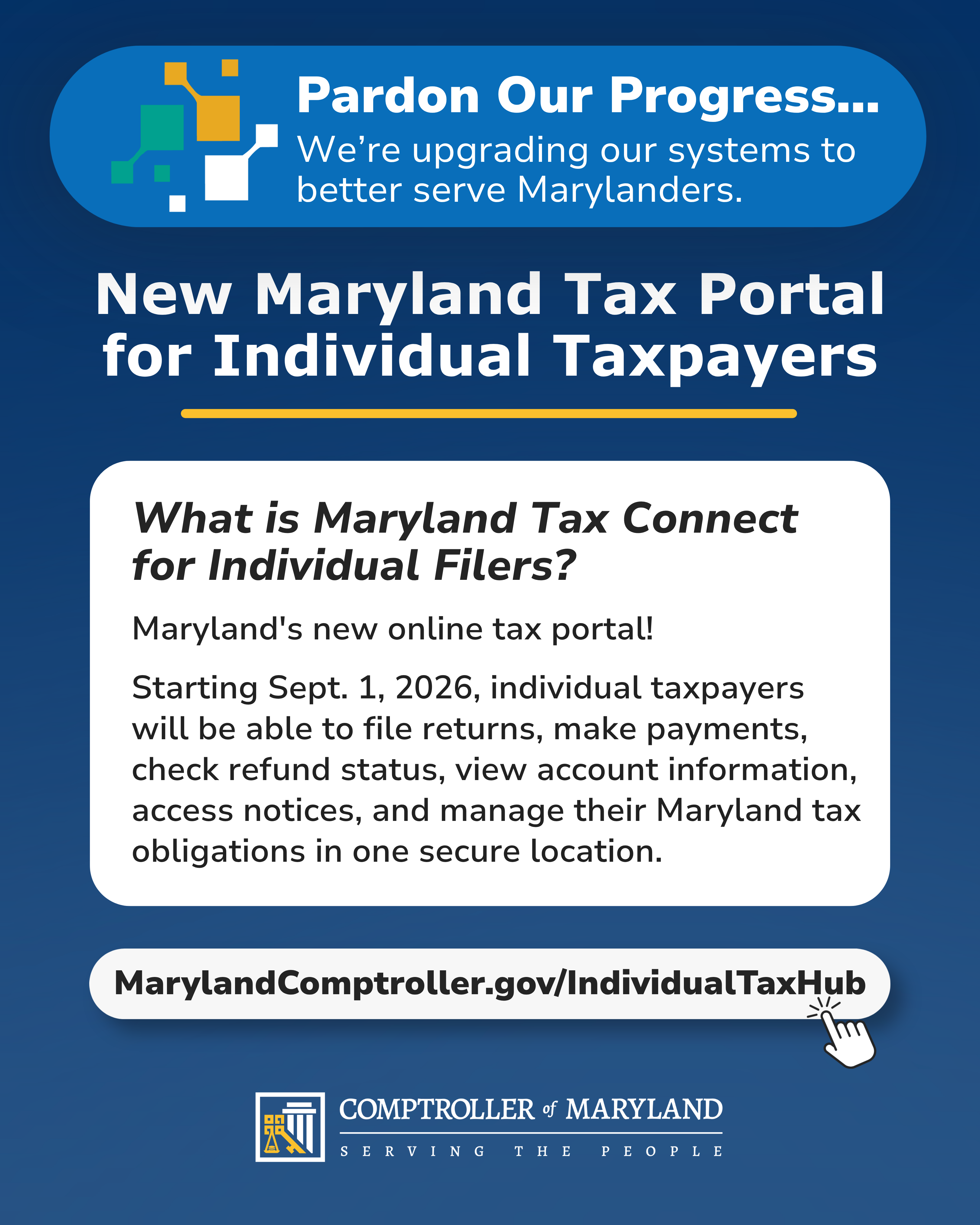 A explanation of Maryland Tax Connect, a new tax processing system for individuals. 