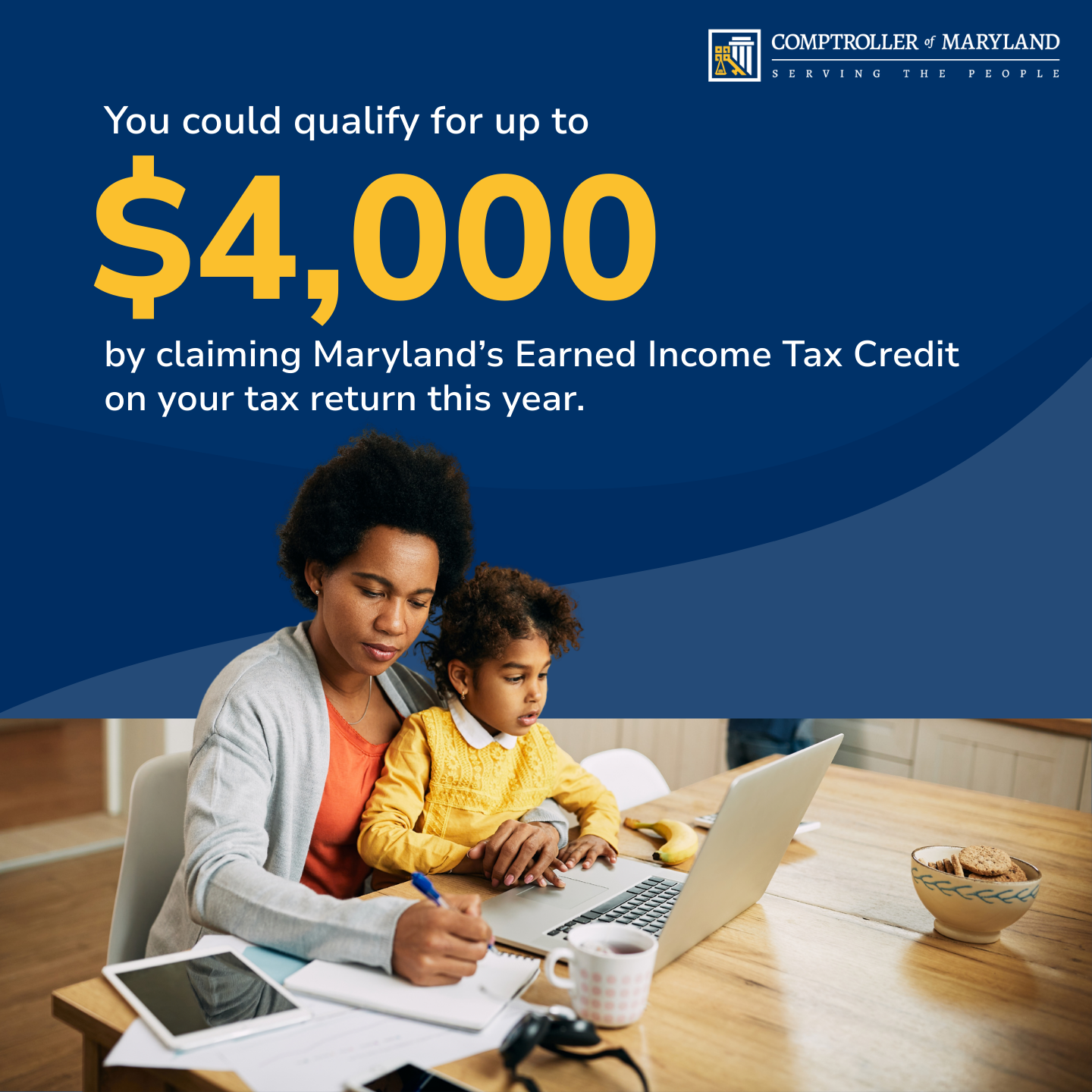 Woman and child: You could qualify for up to $4,000 through the Maryland Earned Income Tax Credit.