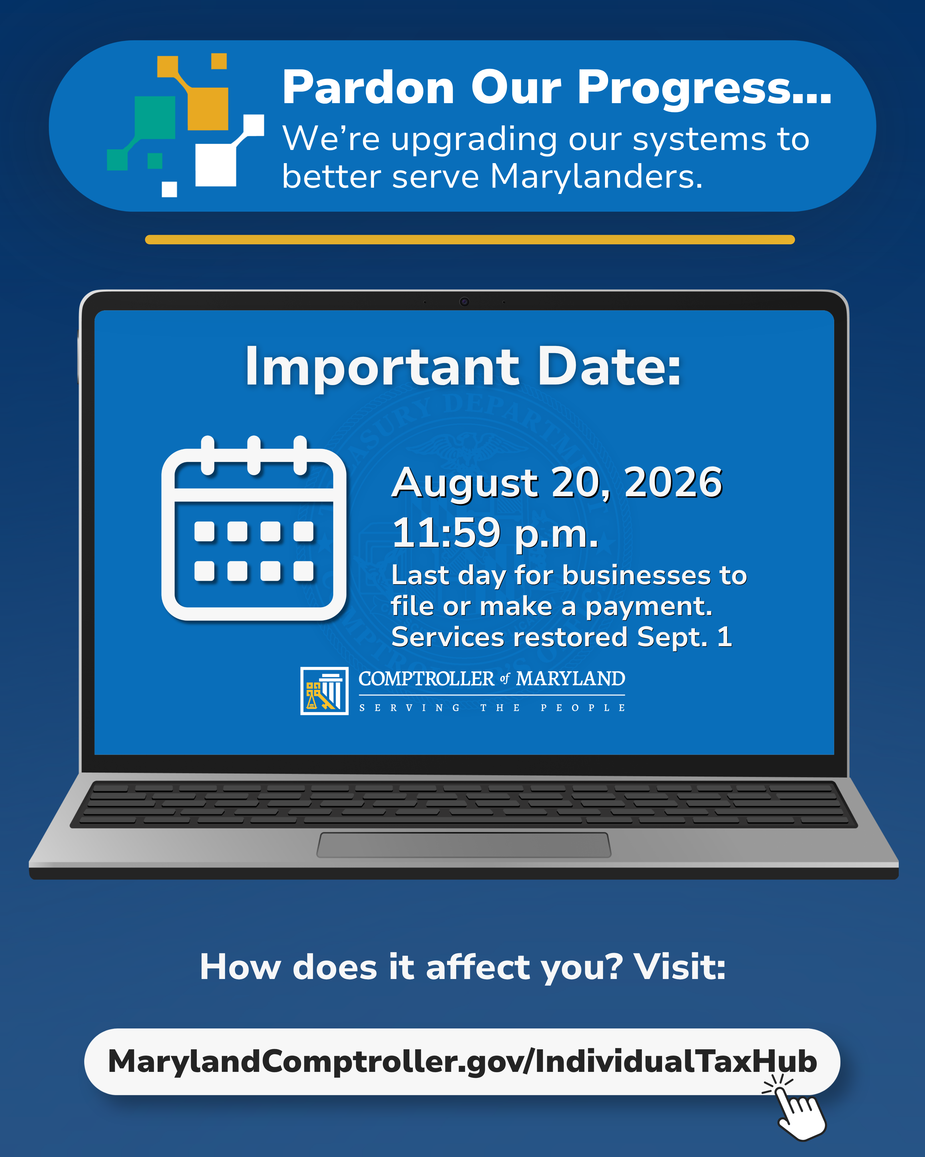 A computer screen reminding folks that August 20th is last day for business payment processing before cutover.