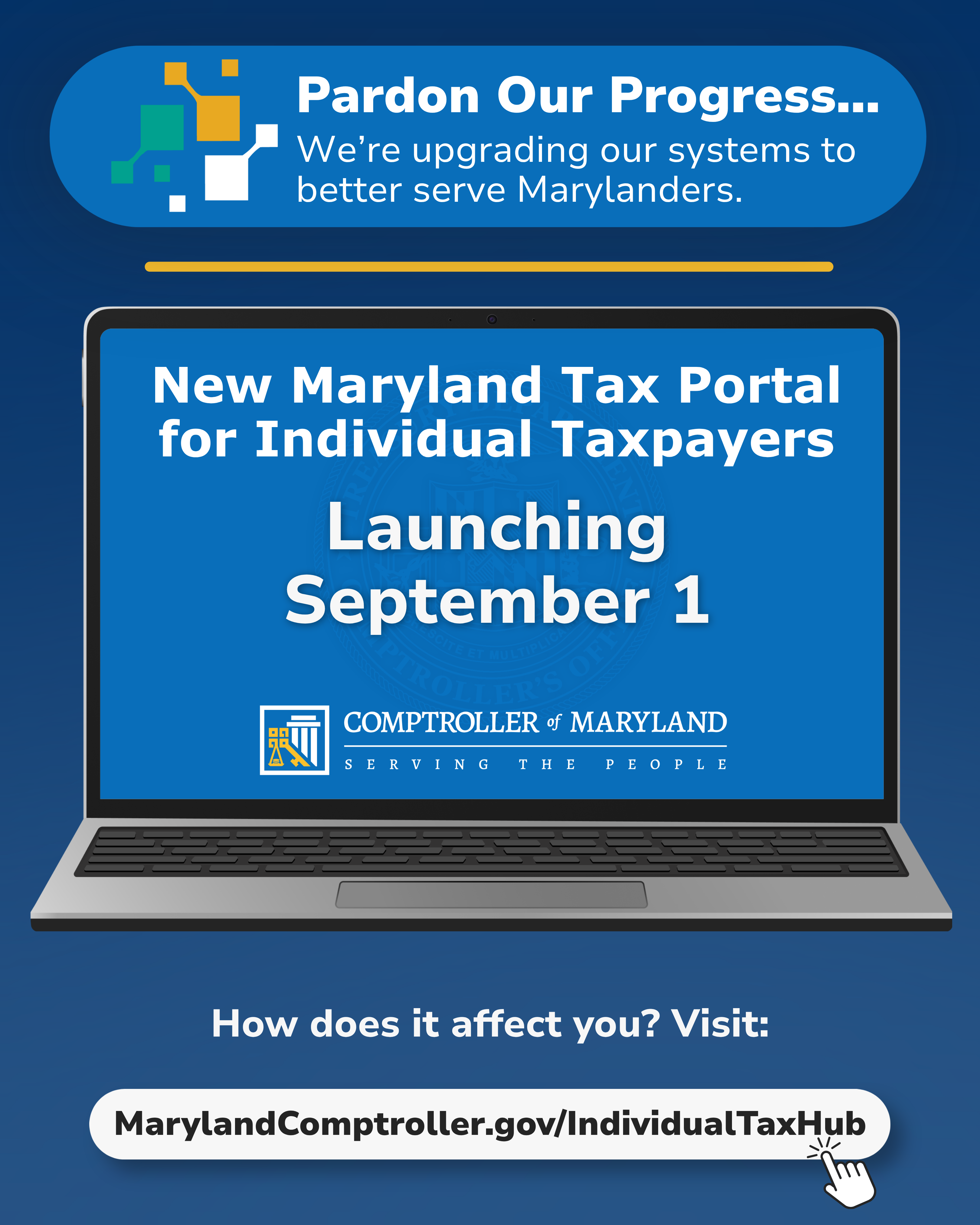 Pardon our progress graphic with computer screen showing September 1 launch of Maryland Tax Connect.