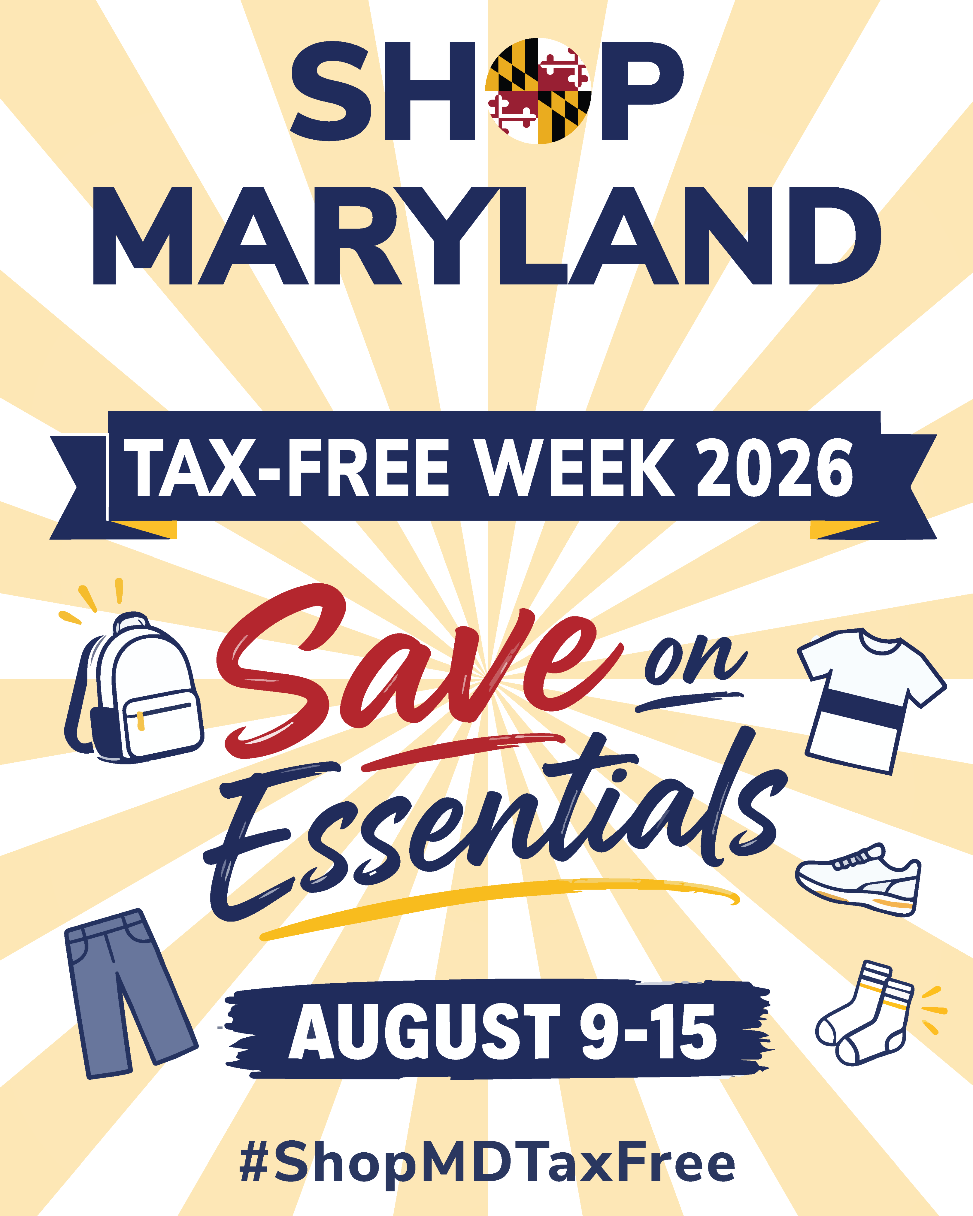 Shop Maryland Tax-Free Week 2026. Save on Essentials. August 9-15 #ShopMDTaxFree